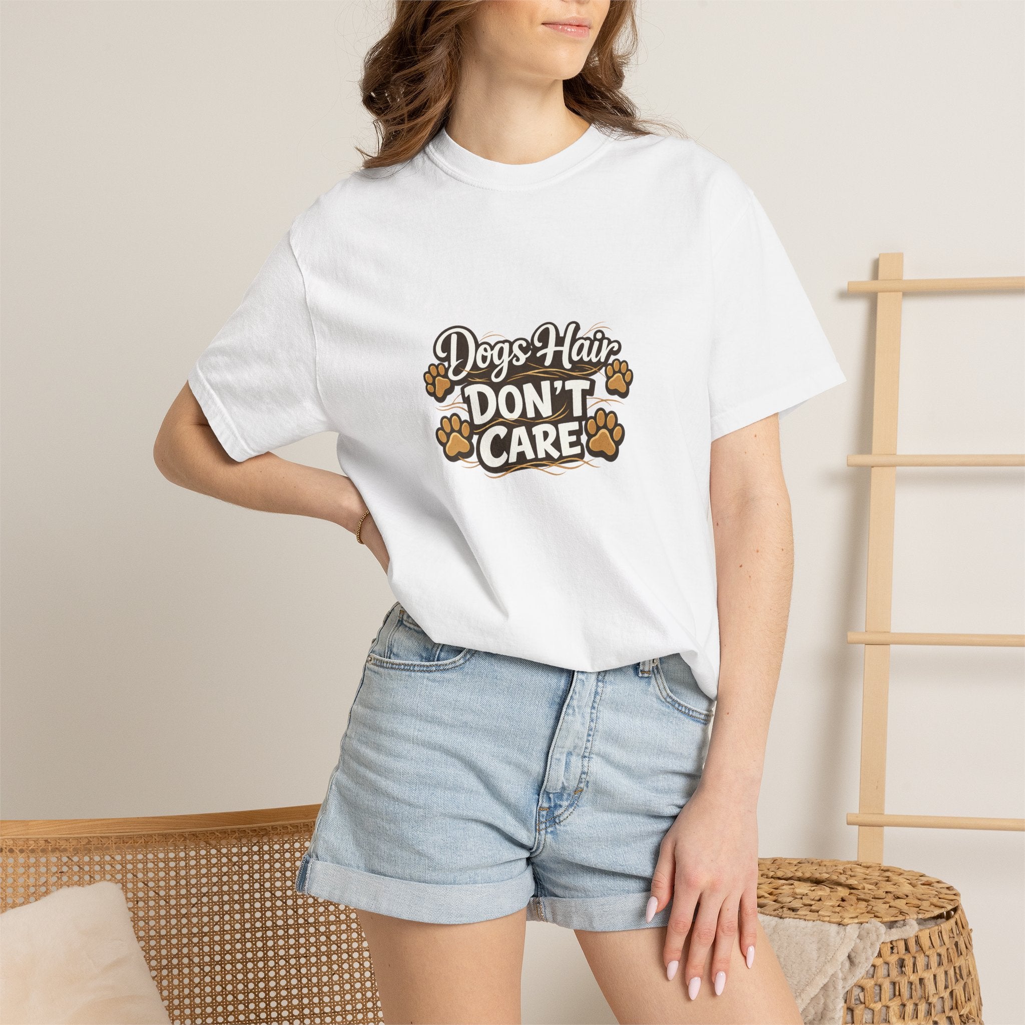 Dog Hair Don't Care- Funny Dog Lover Unisex Garment- Dyed T-shirt